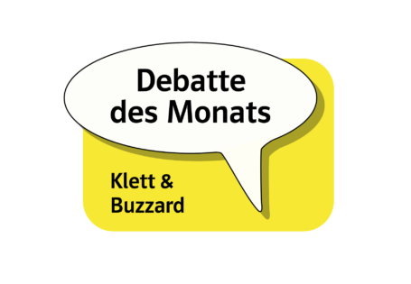 Die Debatte des Monats ist ein innovatives Angebot von Buzzard.org und Klett - ein debattenorientierter Pressespiegel mit einem Arbeitsblatt für die Diskussion im Unterricht.