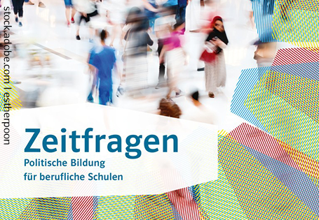 Ausschnitt des Buchcovers zum Lehrwerks Zeitfragen – Politische Bildung für berufliche Schulen