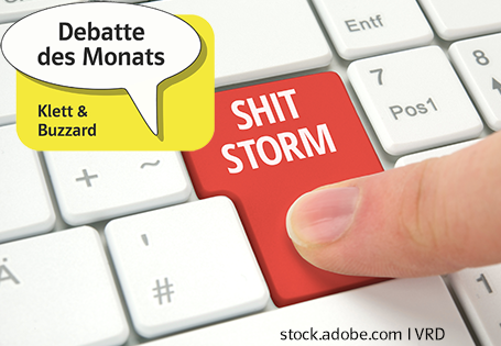 Finger drückt rote Tastaturtaste mit der Aufschrift 'SHIT STORM', daneben Sprechblase mit Text 'Debatte des Monats Klett & Buzzard'